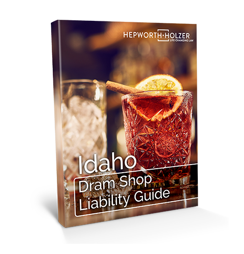 Idaho Dram Shop Liability Guide